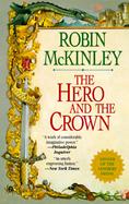 The Hero and the Crown cover