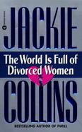 The World Is Full of Divorced Women cover