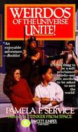 Weirdos of the Universe, Unite! cover