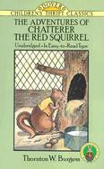 The Adventures of Chatterer the Red Squirrel cover