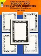 Easy-To-Duplicate School and Education Borders 57 Copyright-Free Forms cover