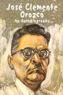 Jose Clemente Orozco An Autobiography cover