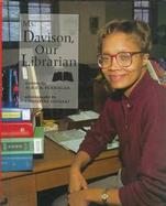 Ms. Davison, Our Librarian cover