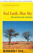 Red Earth, Blue Sky The Australian Outback cover