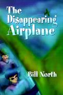 The Disappearing Airplane cover