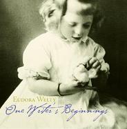 One Writer's Beginnings cover
