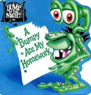 A Bumpy Ate My Homework cover