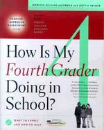 How is My Fourth Grader Doing in School?: What to Expect and How to Help cover