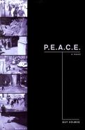 P.E.A.C.E.: A Novel of Police Terror cover