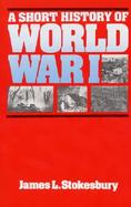 Short History of World War I cover
