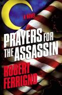 Prayers for the Assassin A Novel of the Future cover