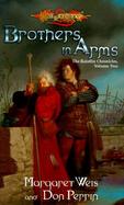 Brothers in Arms The Raistlin Chronicles (volume2) cover