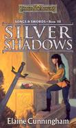 Silver Shadows Songs & Swords Book III cover