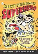 Melvin Beederman, Superhero, in the Revenge of the Mcnasty Brothers Revenge of the Mcnasty Brothers cover