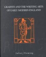 Graffiti and the Writing Arts of Early Modern England cover