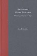 Haitians and African Americans A Heritage of Tragedy and Hope cover