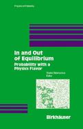 In and Out of Equilibrium Probability With a Physics Flavor cover