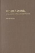 Effluent America Cities, Industry, Energy, and the Environment cover