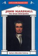 John Marshall The Great Chief Justice cover