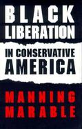 Black Liberation in Conservative America cover