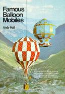 Famous Balloon Mobiles cover