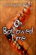 On Borrowed Time cover