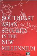 Southeast Asian Security in the New Millennium cover