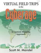 Virtual Field Trips in the Cyberage A Content Mapping Approach cover