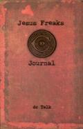 Jesus Freaks A Journal cover
