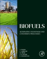 Biofuels : Alternative Feedstocks and Conversion Processes cover