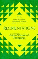 Reorientations Critical Theories and Pedagogies cover