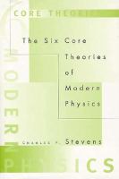 The Six Core Theories of Modern Physics cover