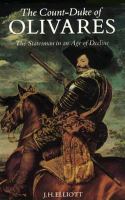 The Count-Duke of Olivares The Statesman in an Age of Decline cover
