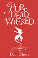 Pure Dead Wicked cover