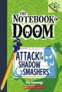 Attack of the Shadow Smashers cover