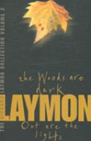 The Richard Laymon Collection: Woods Are Dark and Out Are the Lights v. 2 cover