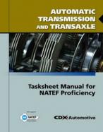Auto Transmission Tasksheet Manual for Natef Proficiency cover