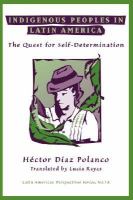 Indigenous Peoples in Latin America: The Quest for Self-Determination cover