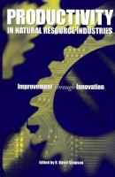 Productivity in Natural Resource Industries Improvement Through Innovation cover