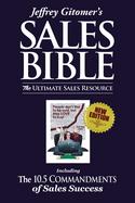 Jeffrey Gitomer's the Sales Bible : The Ultimate Sales Resource cover