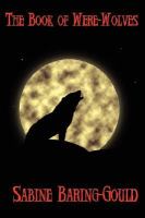 The Book of Were-Wolves cover