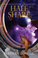 Half Share : A Trader's Tale from the Golden Age of the Solar Clipper cover