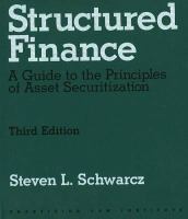 Structured Finance A Guide to the Principles of Asset Securitization cover