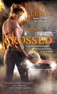 Crossed : A Void City Novel cover