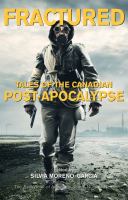 Fractured : Tales of the Canadian Post-Apocalypse cover