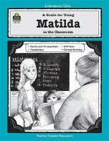 Matilda: Literature Unit cover