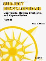 Subject Encyclopedias Part II: User Guide, Review Citations and Keyword Index cover