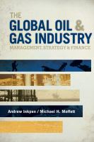The Global Oil and Gas Industry : Management, Strategy, and Finance
