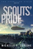 Scout's Pride : The Chorillan Cycle, Book 2 cover