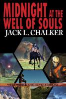 Midnight at the Well of Souls (Well World Saga : Volume 1) cover